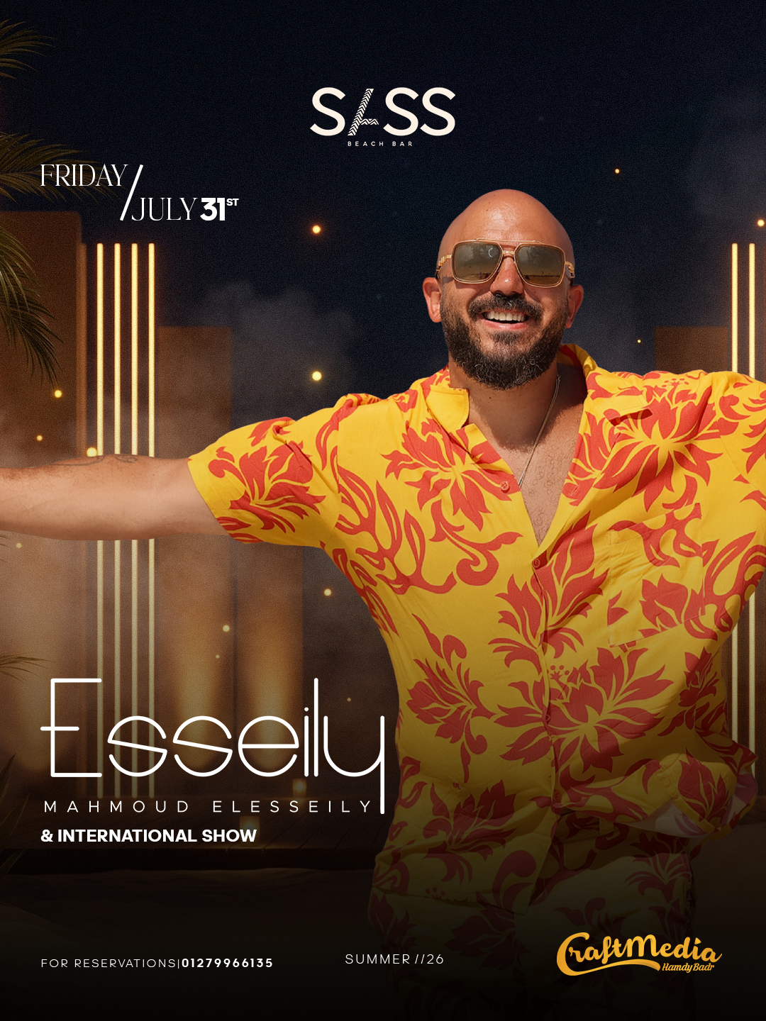 FRI 31 JULY | Mahmoud El Esseily Live + International Show ( WAVE 1 )
