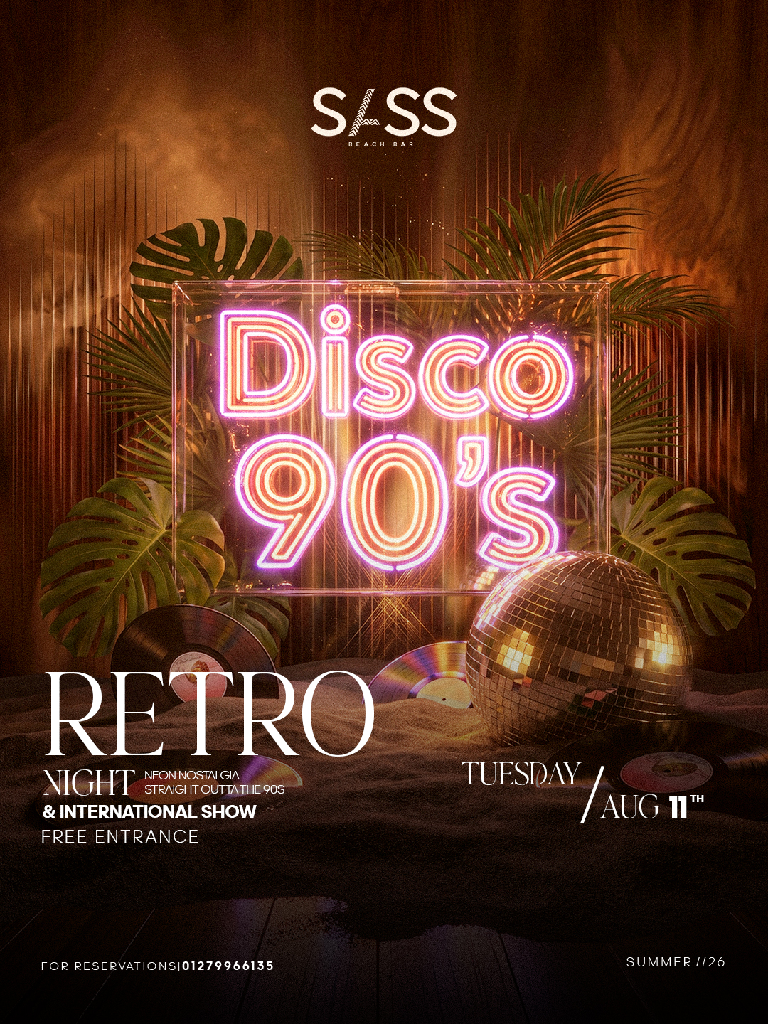 TUE 11 AUG | Disco Night + International Show ( FREE ENTRANCE ALL NIGHT )