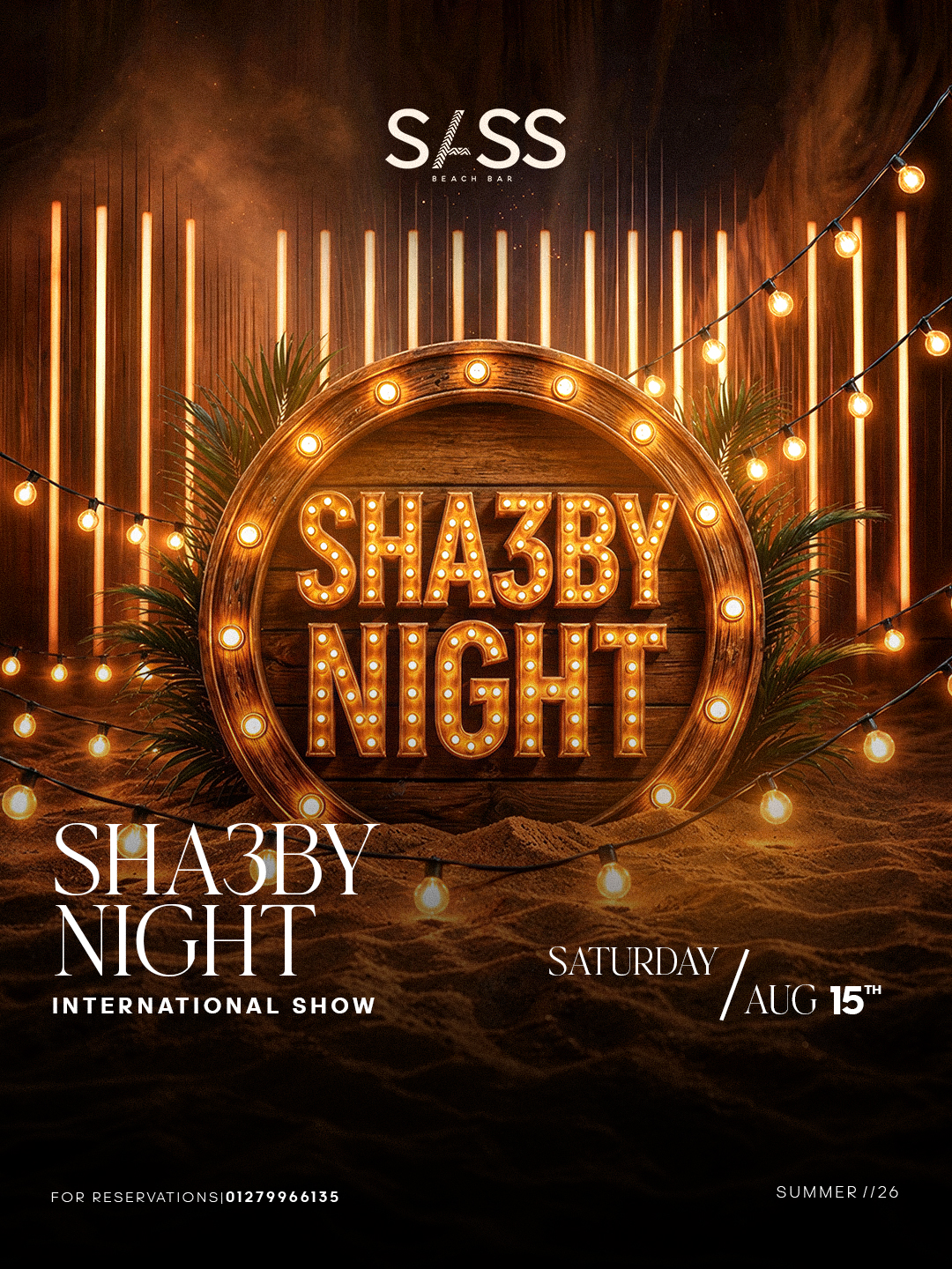 SAT 15 AUG | Sha3by Night + International Show